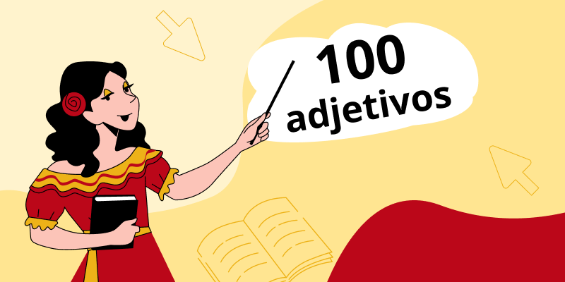 Топ-100 прилагательных в испанском языке